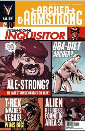 Archer and Armstrong (2nd Series) 10A published by Valiant with cover art by Juan Doe