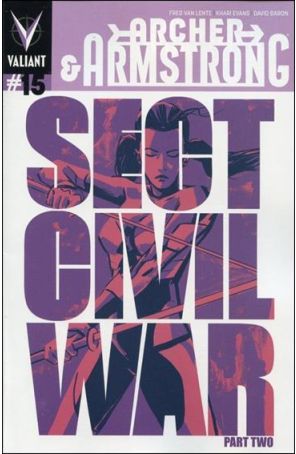 Archer and Armstrong (2nd Series) 15A published by Valiant with cover art by Michael Walsh