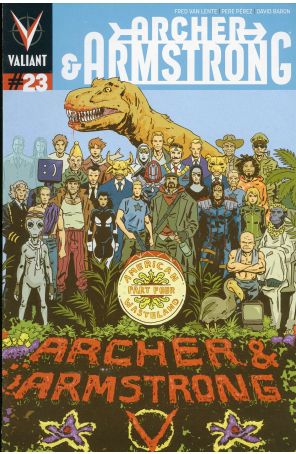 Archer and Armstrong (2nd Series) 23 published by Valiant with cover art by Michael Walsh