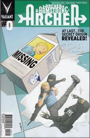 Archer and Armstrong: Archer 0A published by Valiant with cover art by Joe Eisma