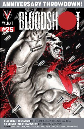 Bloodshot (3rd Series) 25B published by Valiant with cover art by Al Barrionuevo