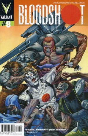 Bloodshot (3rd Series) 8 published by Valiant with cover art by Arturo Lozzi