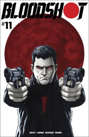 Bloodshot (4th Series) 11C published by Valiant with cover art by Brent Peeples