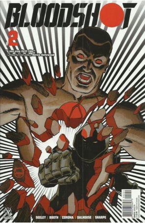 Bloodshot (4th Series) 2B published by Valiant with cover art by Dave Johnson
