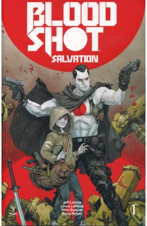Bloodshot Salvation 1A published by Valiant with cover art by Kenneth Rocafort