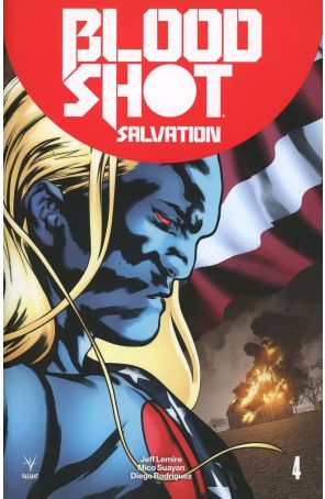 Bloodshot Salvation 4C published by Valiant with cover art by Khari Evans
