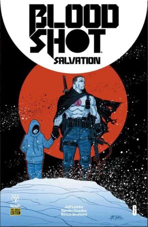 Bloodshot Salvation 6F published by Valiant with cover art by Ryan Bodenheim