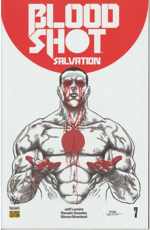 Bloodshot Salvation 7F published by Valiant with cover art by Ryan Bodenheim