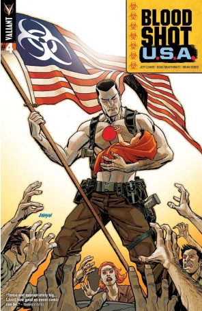 Bloodshot U.S.A. 4C published by Valiant with cover art by Dave Johnson
