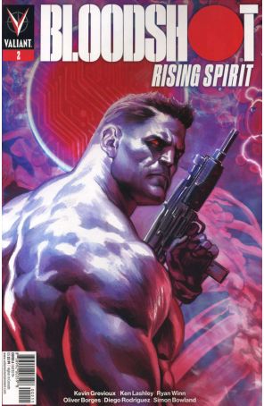 Bloodshot: Rising Spirit 2A published by Valiant with cover art by Felipe Massafera