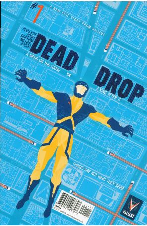 Dead Drop 1A published by Valiant with cover art by Raul Allen