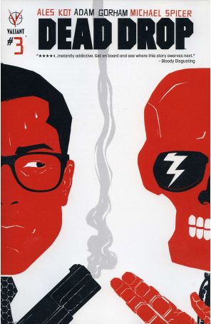 Dead Drop 3A published by Valiant with cover art by Raul Allen