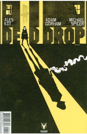 Dead Drop 4A published by Valiant with cover art by Raul Allen