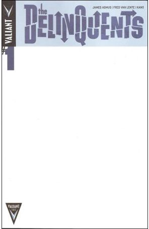 The Delinquents 1B published by Valiant