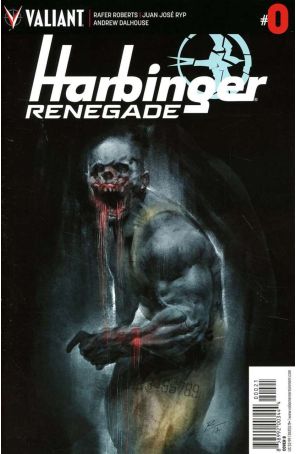 Harbinger Renegade 0B published by Valiant with cover art by La Torre Roberto De