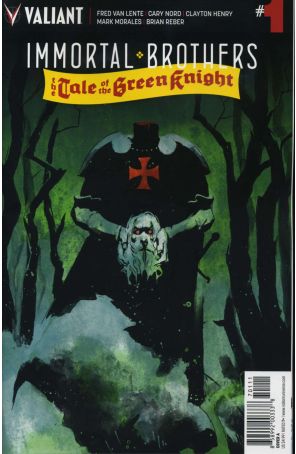 Immortal Brothers: The Tale of the Green Knight 1A published by Valiant with cover art by Cary Nord