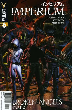 Imperium 6A published by Valiant with cover art by Scot Eaton
