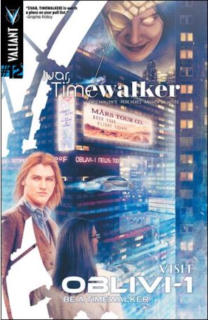 Ivar, Timewalker 12B published by Valiant with cover art by Carolina Bensler