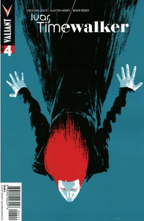 Ivar, Timewalker 4A published by Valiant with cover art by Raul Allen
