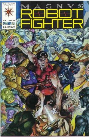 Magnus Robot Fighter (Valiant) 14 published by Valiant with cover art by Ernie Colón