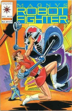 Magnus Robot Fighter (Valiant) 17 published by Valiant with cover art by Joe St. Pierre