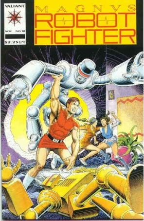 Magnus Robot Fighter (Valiant) 18 published by Valiant with cover art by Steve Ditko