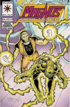 Magnus Robot Fighter (Valiant) 27 published by Valiant with cover art by Jim Calafiore