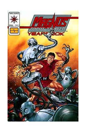 Magnus Robot Fighter (Valiant) Yearbook 1 published by Valiant with cover art by Dave Dorman