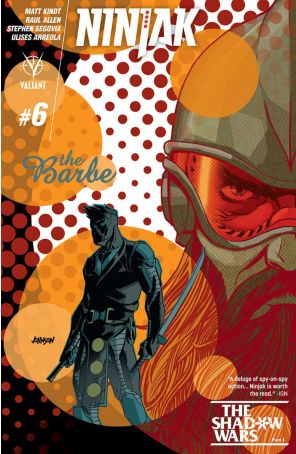 Ninjak (3rd Series) 6C published by Valiant with cover art by Dave Johnson