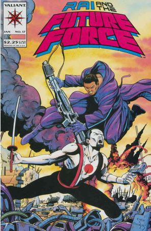 Rai and the Future Force 17 published by Valiant with cover art by Sean Chen