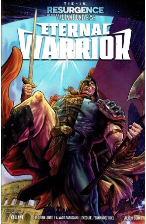 Resurgence: Eternal Warrior 1A published by Valiant with cover art by Guillermo Fajardo