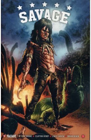 Savage (Valiant) 1A published by Valiant with cover art by Lewis Larosa