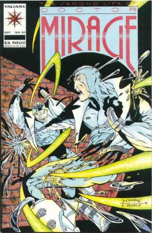 The Second Life of Doctor Mirage 10 published by Valiant with cover art by Bernard Chang