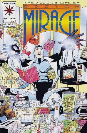 The Second Life of Doctor Mirage 8 published by Valiant with cover art by Bernard Chang