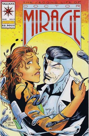 The Second Life of Doctor Mirage 9 published by Valiant with cover art by Bernard Chang