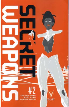 Secret Weapons (2nd Series) 2A published by Valiant with cover art by Raul Allen