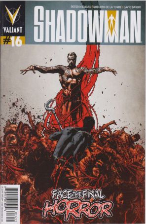 Shadowman (4th Series) 16 published by Valiant with cover art by Roberto De La Torre