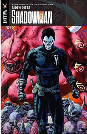 Shadowman (4th Series) TPB 1 published by Valiant with cover art by Patrick Zircher