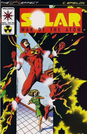 Solar, Man of the Atom 38 published by Valiant with cover art by Andrew Wendel