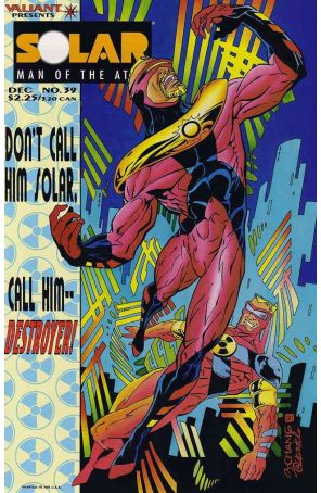 Solar, Man of the Atom 39 published by Valiant with cover art by Bernard Chang