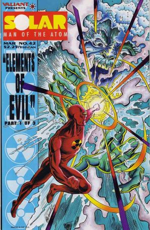Solar, Man of the Atom 42 published by Valiant with cover art by Andrew Wendel
