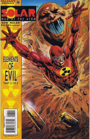 Solar, Man of the Atom 43 published by Valiant with cover art by Andrew Wendel