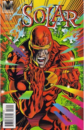 Solar, Man of the Atom 52 published by Valiant with cover art by Tom Grindberg