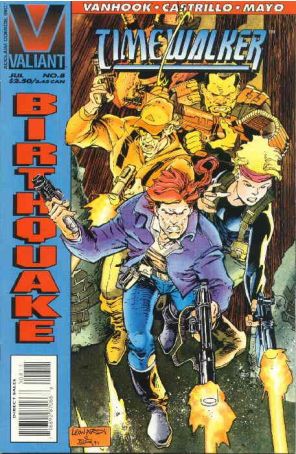 Timewalker 8 published by Valiant with cover art by Rick Leonardi