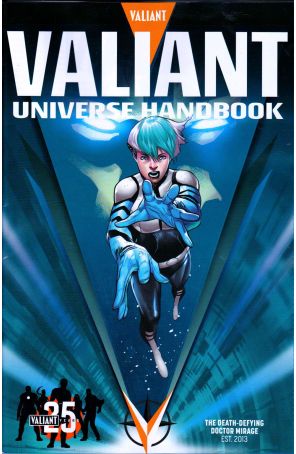 Valiant Universe Handbook 2015B published by Valiant with cover art by Rafa Sandoval