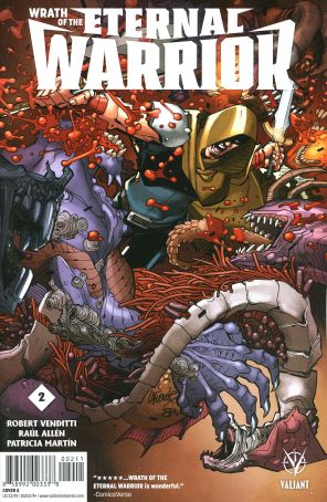 Wrath Of The Eternal Warrior 2A published by Valiant with cover art by David Lafuente