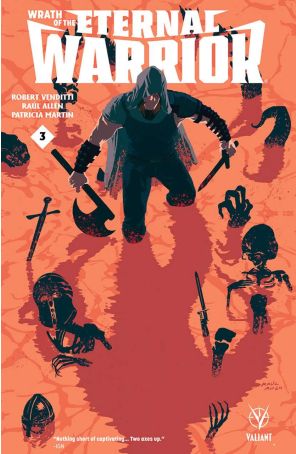 Wrath Of The Eternal Warrior 3B published by Valiant with cover art by Raul Allen