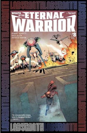 Wrath Of The Eternal Warrior 8C published by Valiant with cover art by Clayton Henry