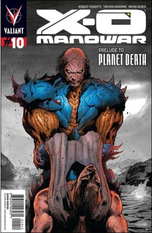 X-O Manowar (3rd Series) 10 (2nd) published by Valiant with cover art by Trevor Hairsine