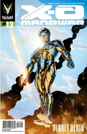 X-O Manowar (3rd Series) 13A published by Valiant with cover art by Ryan Sook